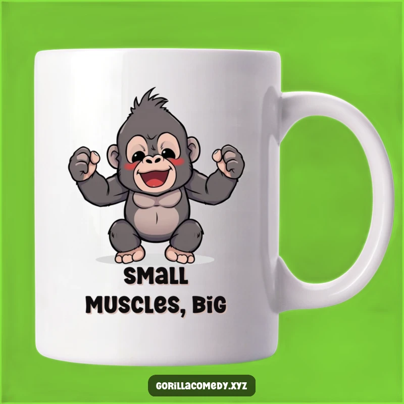 Funny Kawaii Gorilla Flex Mug: Tiny Biceps, Big Strength Humor