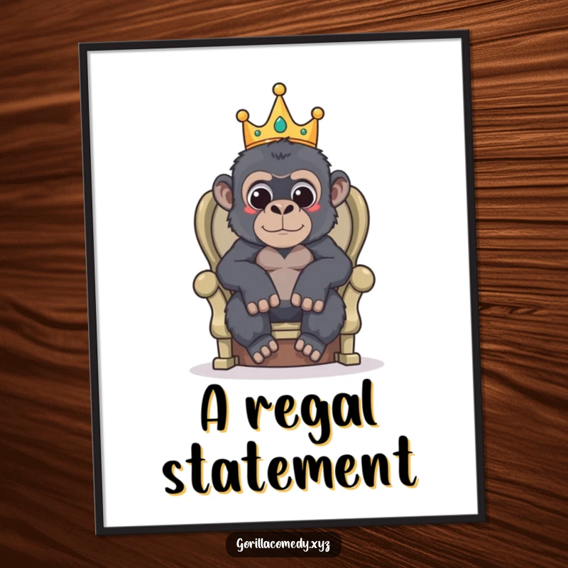 Funny digital art print of a gorilla wearing a tiny crown and sitting on a makeshift throne.