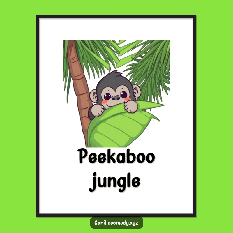 Funny Kawaii Gorilla Poster, Tropical Jungle Peek, Hilarious Wall Art Gift