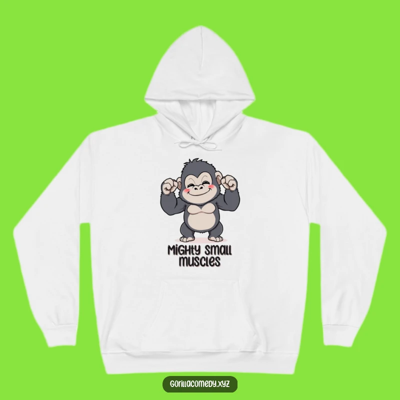 Funny Gorilla Flex Hoodie: Tiny Biceps Bragging, Cozy Comical Gift