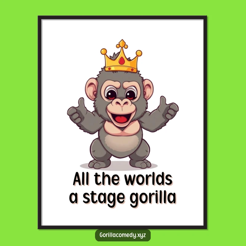 Free Printable Wall Art: Theatrical Gorilla King, Funny Downloadable Decor & Humorous