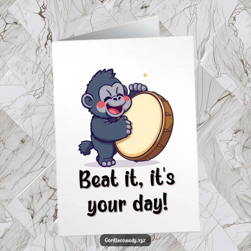 Funny Free Printable Birthday Card: A cute kawaii gorilla character happily banging on a large drum for a joyous birthday.