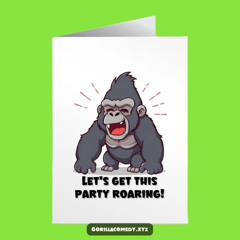 Free Printable Birthday Card: Roaring Gorilla - Funny Downloadable Celebration Card