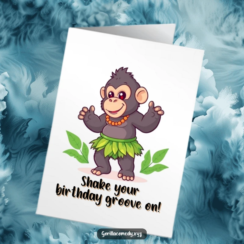 Funny Free Printable Birthday Card: Cute gorilla in a tiny grass skirt doing a playful hula dance, a tropical birthday greeting.