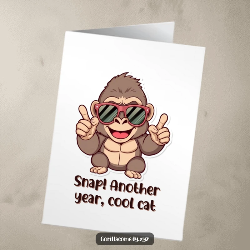 Funny Free Printable Birthday Card: Happy gorilla wearing big sunglasses, coolly giving a finger snap, a groovy birthday wish.