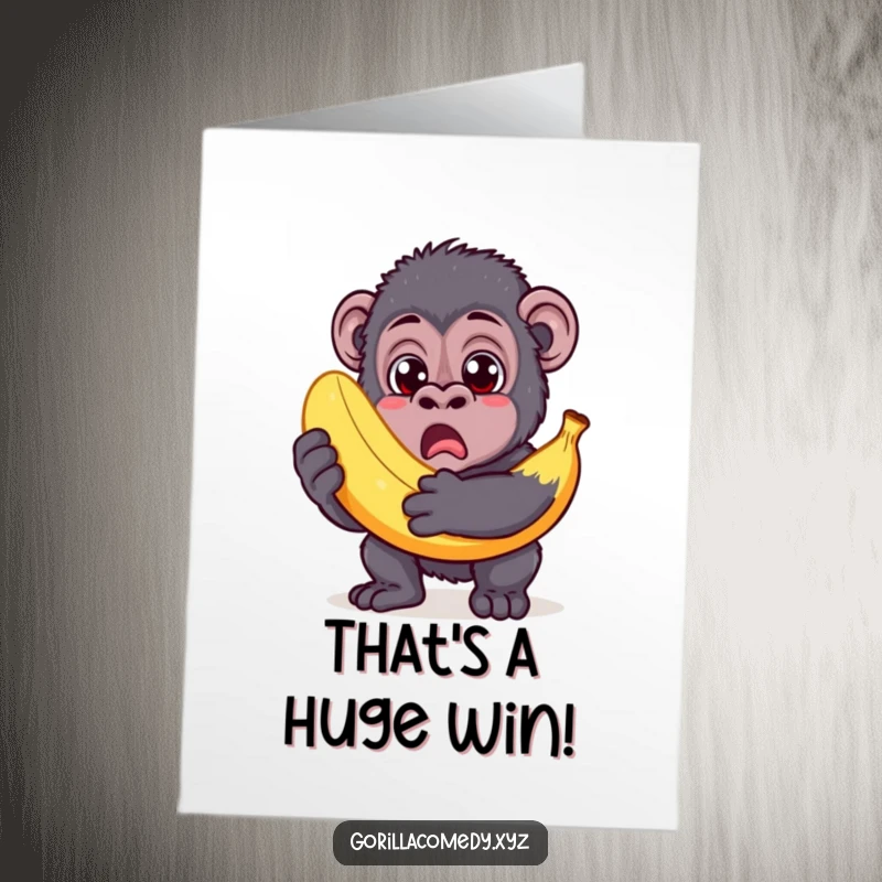 Funny Free Printable Congratulations Card: Gorilla looking shocked holding a comically oversized banana, a fun downloadable.