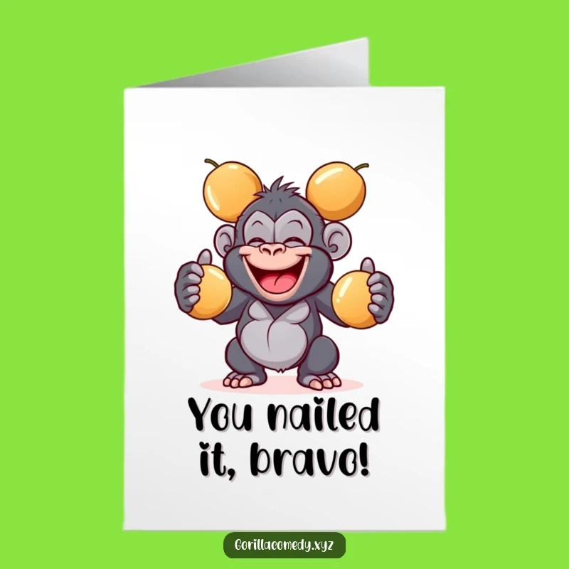 Free Printable Juggling Gorilla Congrats Card: Funny Downloadable Gift