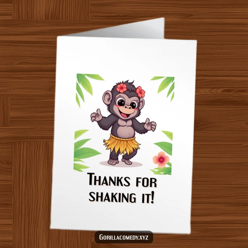 Funny Free Printable Thank You Card: Adorable gorilla in grass skirt doing a hula dance, a fun downloadable.