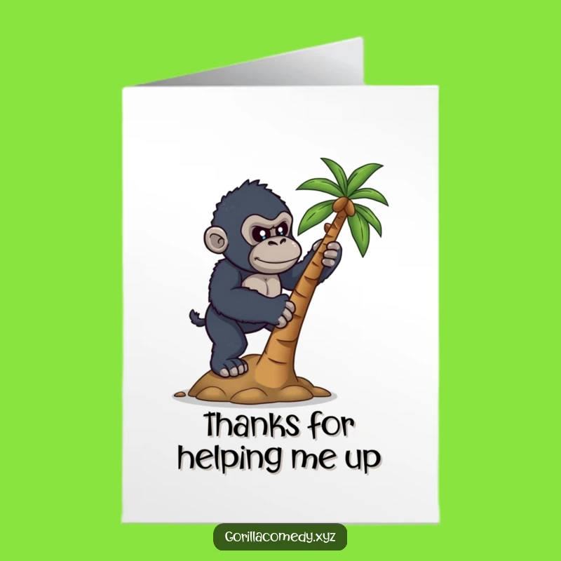 Free Printable Gorilla Thank You Card: Determined Climb, Funny Thanks