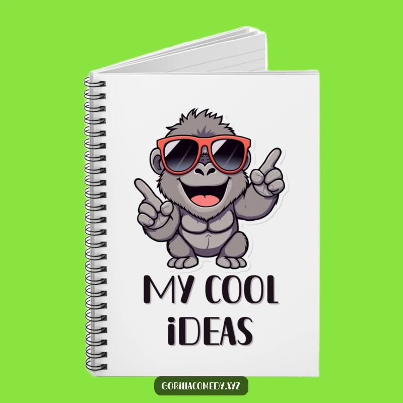 Funny Cool Gorilla Notebook: Jot Down Cool Ideas, Perfect Hilarious Gift